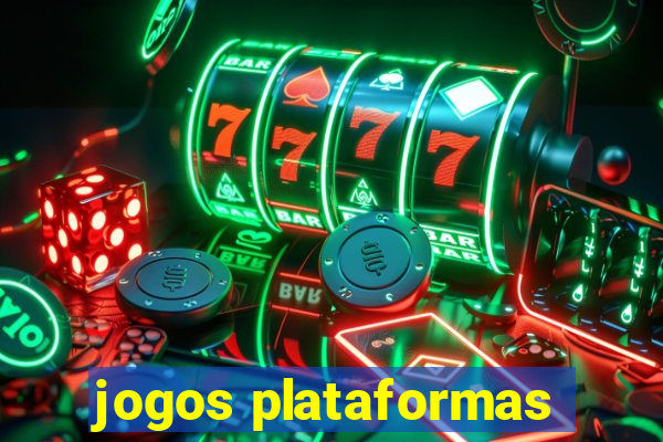 jogos plataformas